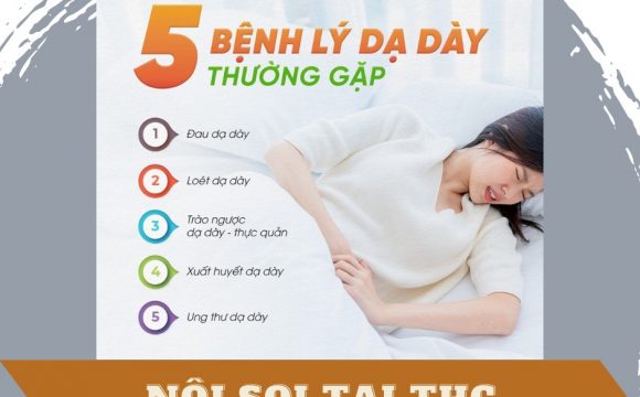 CÁC BỆNH LÝ DẠ DÀY THƯỜNG GẶP